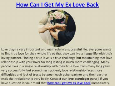 How Can I Get My Ex Love Back