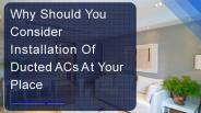 Installation Of Ducted ACs At Your Place