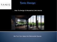 How To Design A Wonderful Cafe Interior