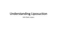 Understanding Liposuction Surgery: