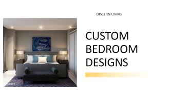 Custom Bedroom Designs