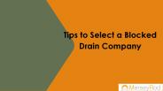 Tips to Select a Blocked Drain Company
