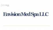 Envision Med Spa LLC