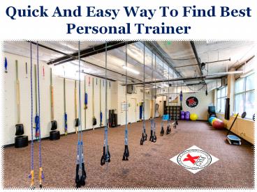 Quick And Easy Way To Find Best Personal Trainer