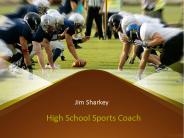 Jim Sharkey - High School Sports Coach