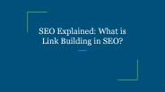 SEO Explained: What is Link Building in SEO?