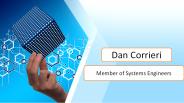 Dan Corrieri - Member of Systems Engineers