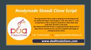 Shaadi Clone Script - Readymade Clone Script