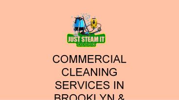 Commercial Cleaning Services in Brooklyn & Queens