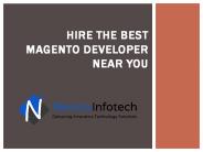 Hire the best Magento Developer near you