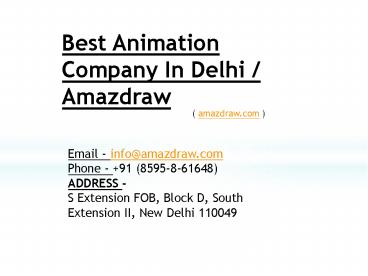 animation studio in delhi |Amazdraw | 8595861648