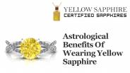 Astrological Benefits Of Wearing Yellow Sapphire