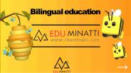 Bilingual education