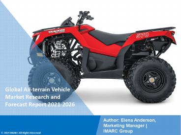 All-terrain Vehicle Market  PPT: Demand, Trends and Business Opportunities 2021-26