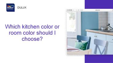 Which kitchen colour should I choose?