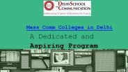Mass Comm College in Delhi