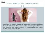 Tips To Maintain Your Long Hair Health
