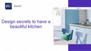 Design secrets to have a beautiful kitchen