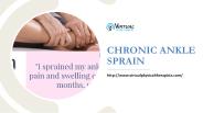 CHRONIC ANKLE SPRAIN
