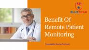Benefits of Remote Patient Monitoring