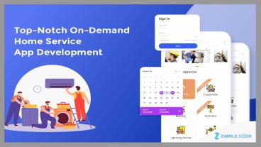 Top-Notch On-Demand Home Service App Development