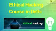 Ethical Hacking Course in Delhi