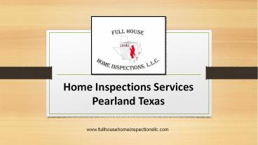 Home Inspections Services Pearland Texas