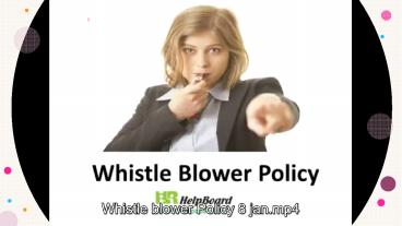 What is Whistle Blowing Policy