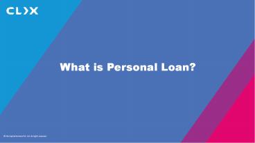What is personal loan?