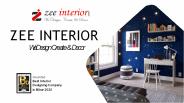Zee Interiors Franchise Details