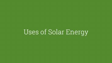 Uses of Solar Energy - Mahindra Solarize
