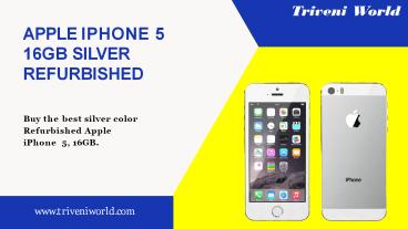 Apple iPhone 5 16GB Silver Refurbished