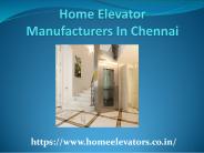 Best Home Elevator Manufacturers In Chennai