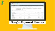 Guide For Using Google Keyword Planner
