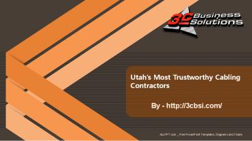 Utah’s Most Trustworthy Cabling Contractors