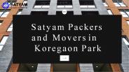 Satyam Packers And Movers In koregaon park