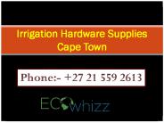Irrigation Hardware Supplies Cape Town