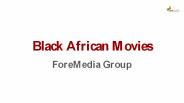 Black African Movies