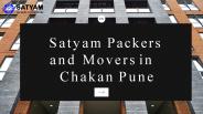 Satyam Packers And Movers In Chakan park