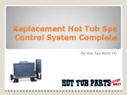 Replacement Hot Tub Spa Control System Complete
