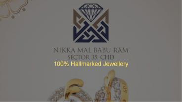 Finest Jewellery Shops in Chandigarh | Nikka Mal Babu Ram Jewellers