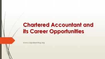 Chartered Accountant and its Career Opportunities