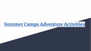 Summer Camps Adventure Activities