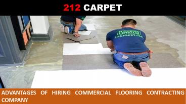 Advantages of Hiring Commercial Flooring Contracting Company