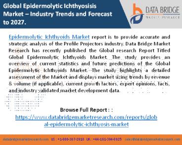 Epidermolytic Ichthyosis Market
