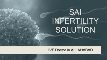 Best Ivf Doctors In Allahabad