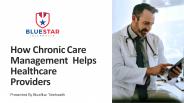 How Chronic Care Management Helps Healthcare Providers