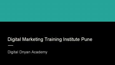 Best Digital Marketing Training Institute Pune | Digital Dnyan Academy