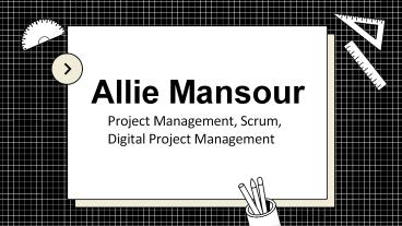 Allie Mansour - A Highly Talented and Trained Expert