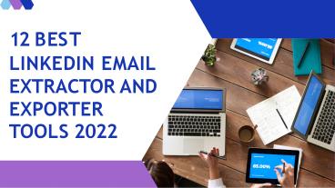 12 BEST LINKEDIN EMAIL  EXTRACTOR AND  EXPORTER TOOLS IN 2022